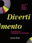 DIVERTIMENTO: 25 Audiciones comentadas y minutadas.