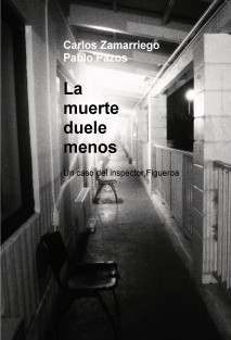 La muerte duele menos