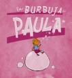 La Burbuja de Paula
