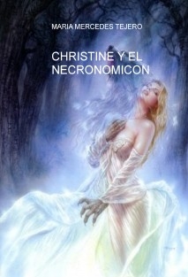 CHRISTINE Y EL NECRONOMICON