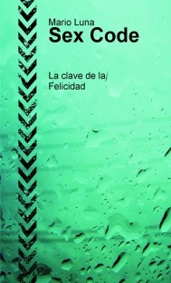 Sex Code - La Clave de la Felicidad