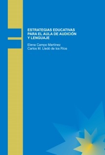 ESTRATEGIAS EDUCATIVAS PARA EL AULA DE AUDICIÓN Y LENGUAJE