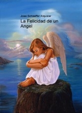 La Felicidad de un Angel