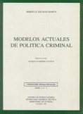 MODELOS ACTUALES DE POLÍTICA CRIMINAL