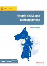 Libro Historia del Mundo Contemporáneo. 1º bachillerato, autor Ministerio de Educación y Formación Profesional