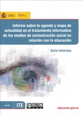 Libro Informe sobre la agenda y mapa de actualidad en el tratamiento informativo de los medios de comunicación social en relación con la educación, autor Ministerio de Educación y Formación Profesional