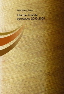 Informe final de egresados 2000-2005