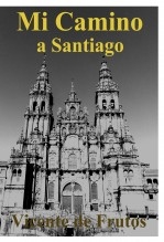 Mi Camino a Santiago