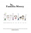 La familia Mossy