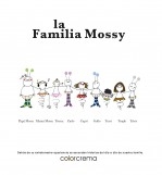 La familia Mossy
