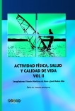 ACTIVIDAD FÍSICA, SALUD Y CALIDAD DE VIDA VOL II