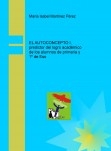 EL AUTOCONCEPTO I, predictor del logro académico de los alumnos de primaria y 1º de Eso