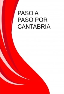 PASO A PASO POR CANTABRIA