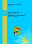 EL AUTOCONCEPTO II, Predictor del logro académico de los alumnos de Eso y bachillerato