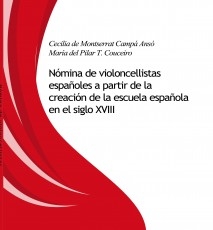 Nómina de violoncelllistas españoles a partir de la creación de la escuela española en el siglo XVIII