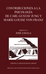 Contribuciones a la Psicología de Carl Gustav Jung y Marie-Louise von Franz. Homenaje a José Zavala