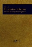 El camino interior, más allá de las formas religiosas