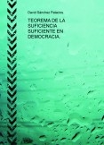 TEOREMA DE LA SUFICIENCIA SUFICIENTE EN DEMOCRACIA.