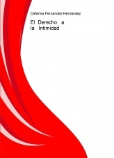 El Derecho a la Intimidad