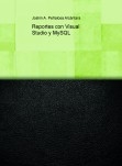 Reportes con Visual Studio y MySQL