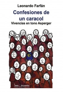 Confesiones de un Caracol (Vivencias en tono Asperger)