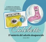 Calchetto. El misterio del calcetín desaparecido.