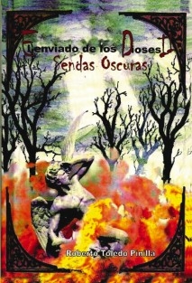 EL ENVIADO DE LOS DIOSES I I -SENDAS OSCURAS