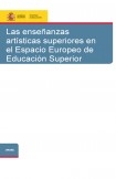 Las enseñanzas artísticas superiores en el Espacio Europeo de Educación Superior