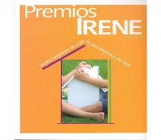 Premios Irene 2008 : la paz empieza en casa