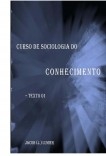 Curso de Sociologia do Conhecimento - Texto 01