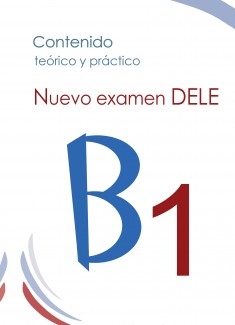 Nuevo Examen DELE B1 | David Giménez Folqués - Bubok