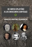 De Orfeo (Platón) a los Dióscuros (Ortega).