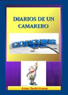 El diario de un camarero coaching