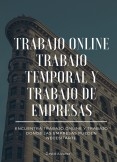 Trabajo Online, Trabajo Temporal y Empresas