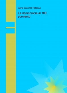 La democracia al 100 porciento