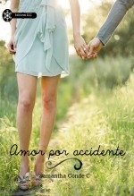 Amor por accidente