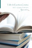 Taller de Escritura Creativa Vol. 71 - Grupo 13/09/2012. “YoQuieroEscribir.com"