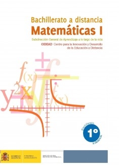 Matemáticas I. 1º bachillerato. Bachillerato a distancia