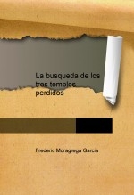 La busqueda de los tres templos perdidos