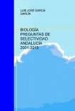 BIOLOGÍA PREGUNTAS DE SELECTIVIDAD ANDALUCÍA 2001-2013