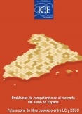 Boletín Económico. Información Comercial Española (ICE). Núm. 3044. Problemas de competencia en el mercado del suelo en España