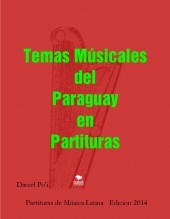 Partituras de Música Romántica del Paraguay - Polca, y Guarania de la música paraguaya,