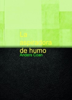 La aspiradora de humo