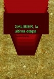 GALIBIER, la última etapa