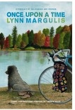 Once Upon A Time: Lynn Margulis. (BN EDITION)