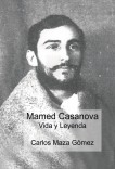 Mamed Casanova (Vida y Leyenda)