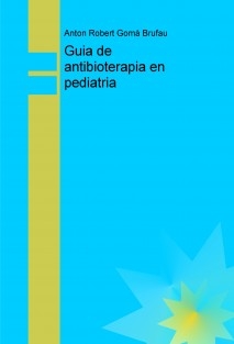 Guia antibioterapia en pediatria