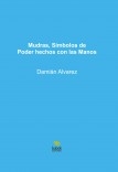 Mudras, Símbolos de Poder hechos con las Manos