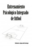 Entrenamiento psicológico integrado de fútbol