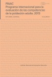 PIAAC. Programa internacional para la evaluación de las competencias de la población adulta 2013. Informe español